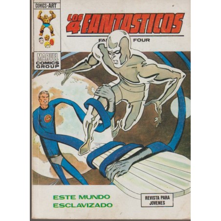 LOS 4 FANTASTICOS ED.VERTICE VOL. 1 Nº 61 - ESTE MUNDO ESCLAVIZADO, CON ESTELA PLATEADA