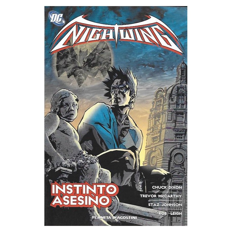 Nightwing VOLUMENES 1 al 10,col.completa 9 tomos , ed.planeta POR CHUCK DIXON Y SCOTT McDANIEL