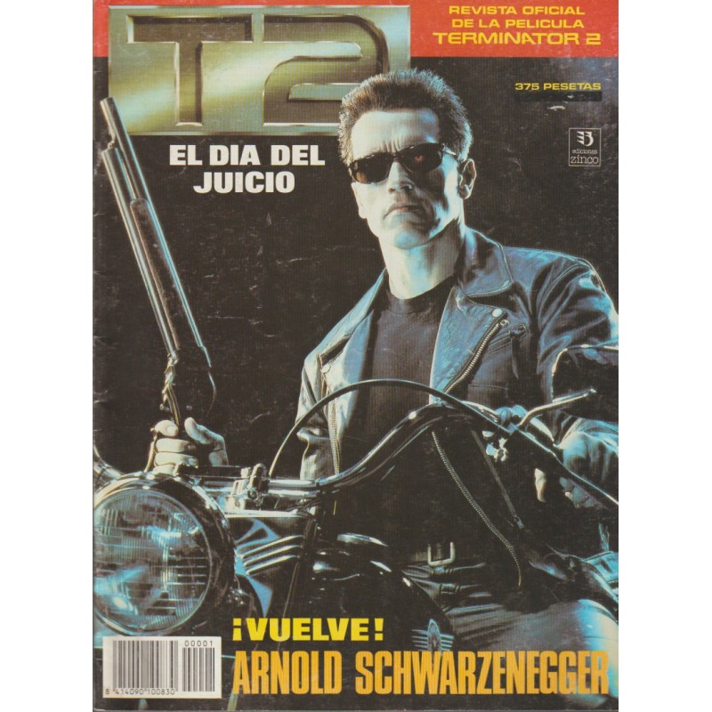 T2 TERMINATOR 2 EL DIA DEL JUICIO , REVISTA OFICIAL DE LA PELICULA TERMINATOR 2