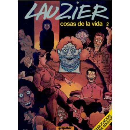 COSAS DE LA VIDA Nº 2 POR LAUZIER