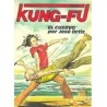 KUNG-FU ED.AMAIKA Nº 4 Y 7 DE 7 , CON EL CUERVO DE JOSE ORTIZ