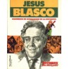 UN HOMBRE , MIL IMAGENES Nº 3 JESUS BLASCO ,CUADERNOS DE DIVULGACION DE LA HISTORIETA ,MONOGRAFICO