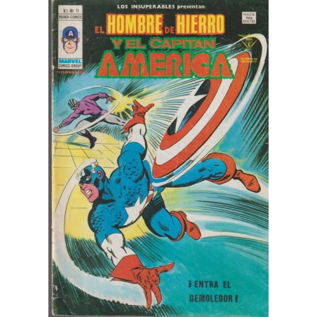 LOS INSUPERABLES PRESENTAN  n. 11 EL HOMBRE DE HIERRO Y EL CAPITAN AMERICA : ¡ ENTRA EL DEMOLEDOR ¡