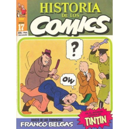 HISTORIA DE LOS COMICS Nº 17 ED.TOUTAIN , RAICES DE LAS TENDENCIAS FRANCO-BELGAS , EN EL INTERIOR COMICS DE TINTIN