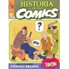 HISTORIA DE LOS COMICS Nº 17 ED.TOUTAIN , RAICES DE LAS TENDENCIAS FRANCO-BELGAS , EN EL INTERIOR COMICS DE TINTIN