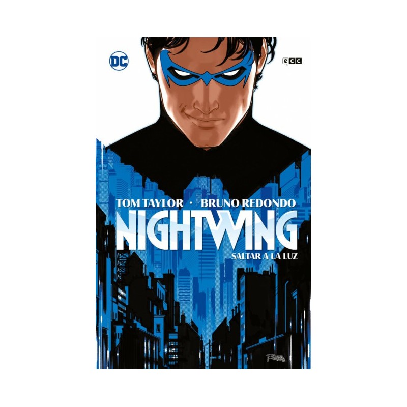 NIGHTWING Nº 1 SALTAR A LA LUZ , TAPA DURA ,POR TOM TAYLOR Y BRUNO REDONDO