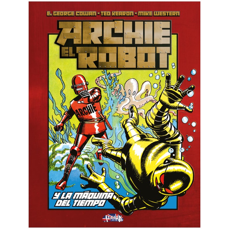 ARCHIE EL ROBOT Y LA MAQUINA DEL TIEMPO