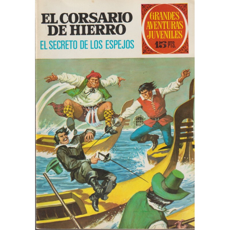 GRANDES AVENTURAS JUVENILES n. 9 EL CORSARIO DE HIERRO : EL SECRETO DE LOS ESPEJOS