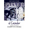 PARKER VOL.1 AL 3 : EL CAZADOR , LA COMPAÑIA Y EL GOLPE POR DARWYN COOKE