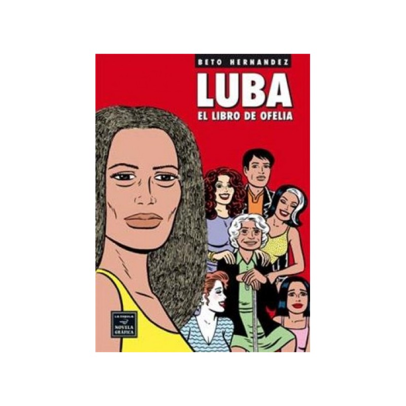 LUBA EL LIBRO DE OFELIA POR BETO HERNANDEZ