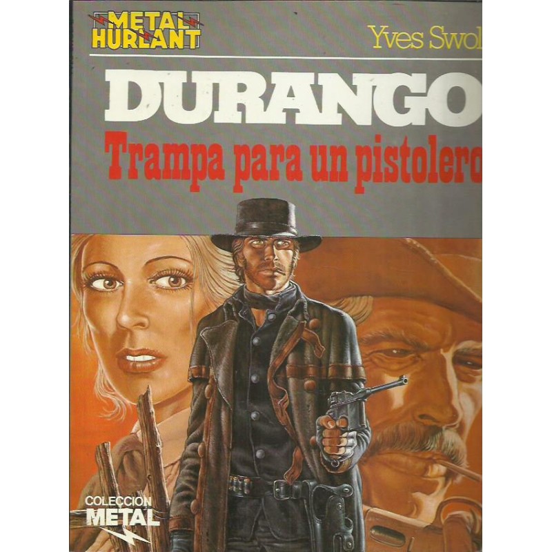 COL.METAL Nº 20 DURANGO : TRAMPA PARA UN PISTOLERO