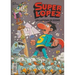 SUPER LOPEZ ED.B Nº 22 LOS...