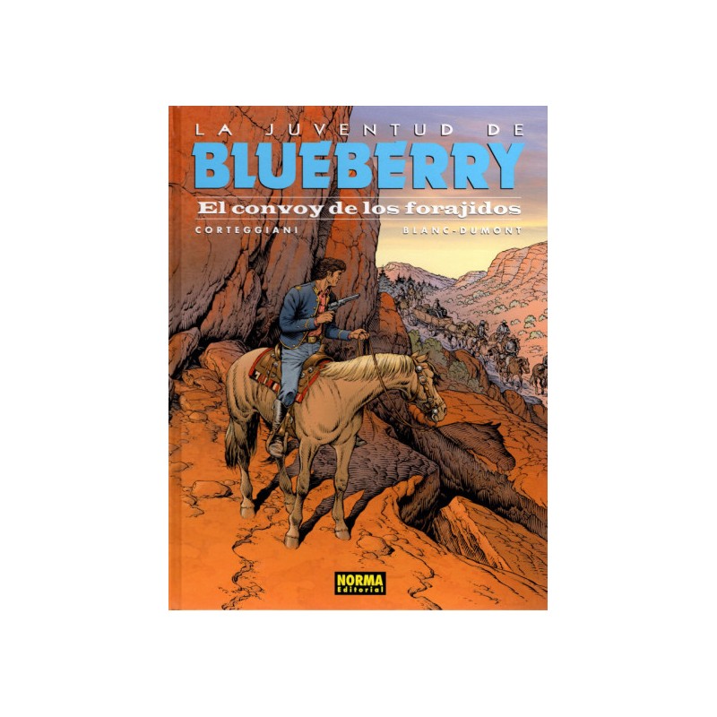 EL TENIENTE BLUEBERRY Nº 54 ED.NORMA : EL CONVOY DE LOS FORAJIDOS