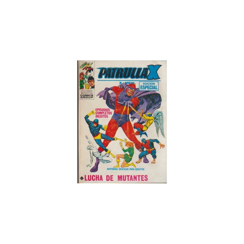 PATRULLA X Nº 25 ED.VERTICE VOL.1 :  LUCHA DE MUTANTES