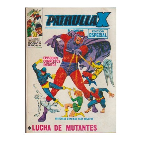 PATRULLA X Nº 25 ED.VERTICE VOL.1 :  LUCHA DE MUTANTES