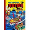 SUPER HUMOR Nº 49 ED.B FORMATO ANTIGUO : MORTADELO Y FILEMON Y ZIPI Y ZAPE ,1ª EDICION NOVIEMBRE 1991