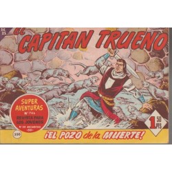 EL CAPITAN TRUENO Nº 349 AL 352 ED.ORIGINAL : ¡ ESPANTO EN LA NOCHE ¡ , EL POZO DE LA MUERTE , LAPISTA DEL HALCON Y SOBRE EL ABISMO