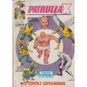 PATRULLA X Nº 3 ED.VERTICE VOL.1 : EL TERRIBLE SUPERHOMBRE