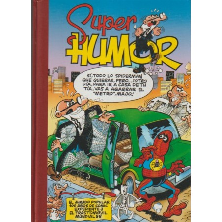 SUPER HUMOR Nº 28 EDICIONES B ( FORMATO GRANDE ) : EL JURADO POPULAR ,100 AÑOS DE COMIC ,EXPEDIENTE J , EL TRASTO MOVIL Y MUNDIAL 98