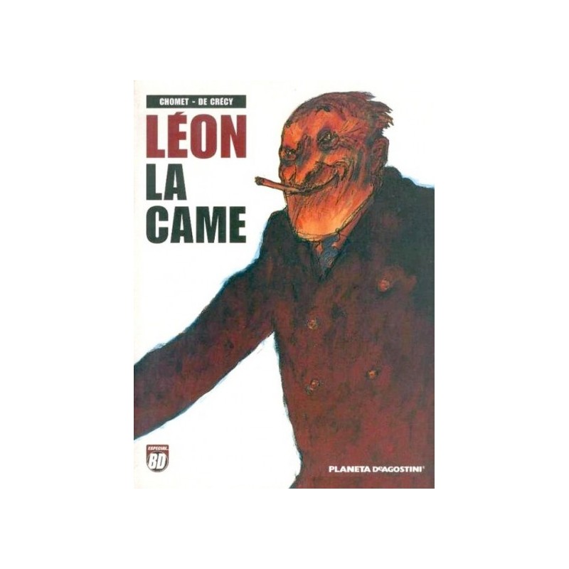 LEON LA CAME POR NICOLAS DE CRÉCY. OBRA COMPLETA: 4 TOMOS. ED.PLANETA.