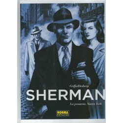 Sherman col.completa 3 albumes : LA PROMESA, NUEVA YORK VOL.2 LA PASION , LANA LA TRAMPA,BAYREUTH.VOL.3 LAS RUINAS ,BERLIN Y EL PERDON ,JEANNIE POR GRIFFO Y DESBERG