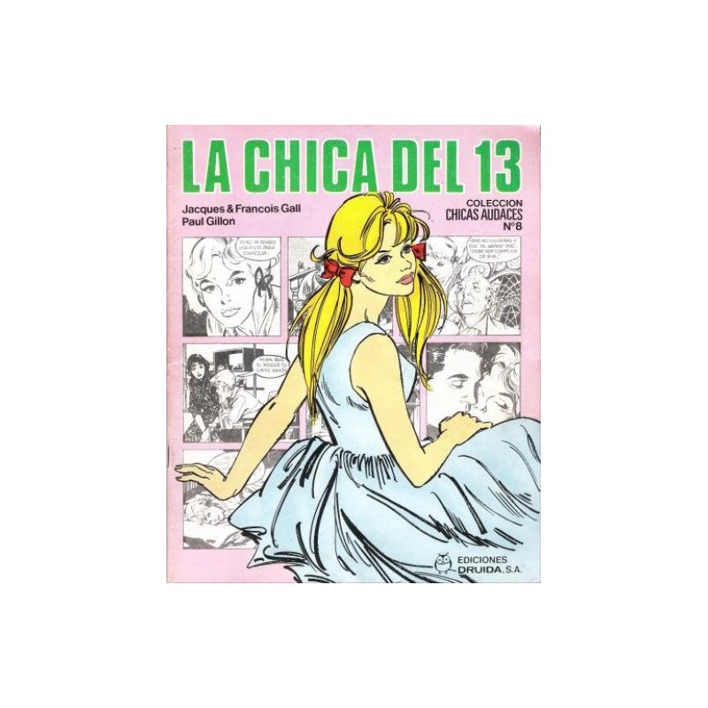 LA CHICA DEL 13 COLECCION CHICAS AUDACES Nº 8 POR PAUL GILLON
