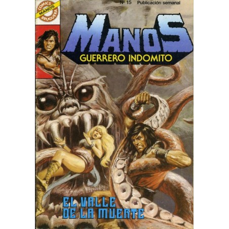 MANOS GUERRERO INDOMITO Nº 15