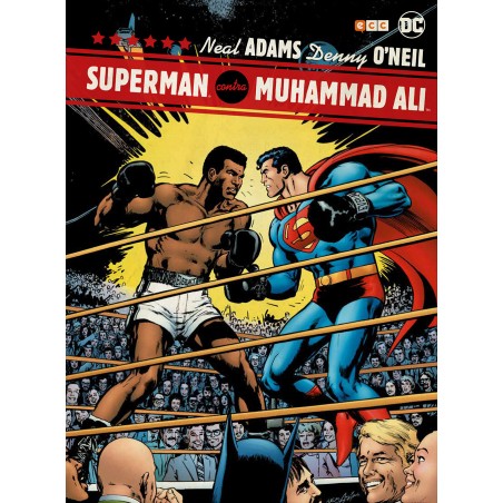 SUPERMAN CONTRA MUHAMAD ALI POR NEAL ADAMS Y DENNIS O`NEIL