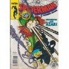 SPIDERMAN VOL.1 Nº188 AL 192 , 1ª ETAPA DE TODD MCFARLANE PUBLICADA EN ESPAÑA