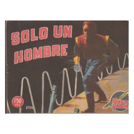 DIEGO VALOR Nº 28 , 2ª SERIE , ORIGINAL : SOLO UN HOMBRE