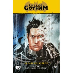BATMAN CALLES DE GOTHAM  COMPLETA, VOL.1 Y 2 : LA CASA DEL SILENCIO Y EL CORTE FINAL
