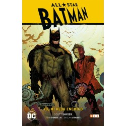 ALL STAR BATMAN : YO , MI PEOR ENEMIGO , LOS CONFINES DE LA TIERRA Y EL PRIMER ALIADO POR SCOTT SNYDER , BATMAN SAGA RENACIMIENTO PARTES 1 A 3