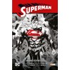 SUPERMAN : RENACIDO Y AMANECER NEGRO
