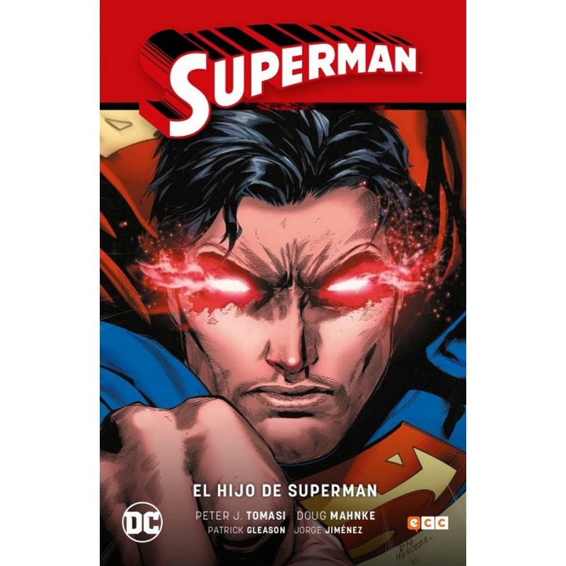 SUPERMAN RENACIMIENTO VOL.1 A 3 : EL HIJO DE SUPERMAN , LAS PRUEBAS DEL SUPERHIJO Y MULTIPLICIDAD , SUPERMAN SAGA ED.ECC