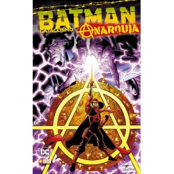BATMAN CATACLISMO : ANARQUIA