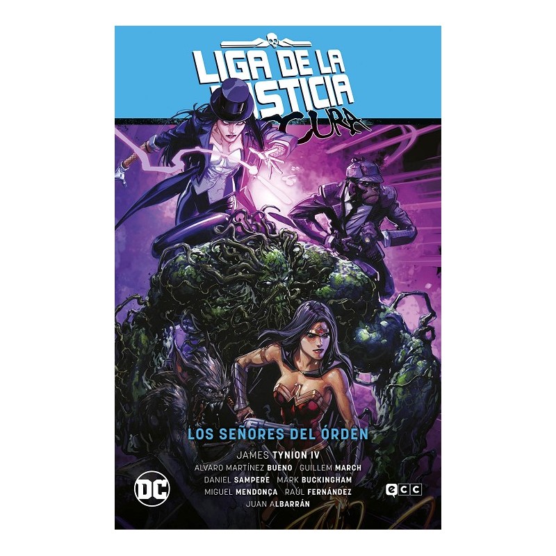 LIGA DE LA JUSTICIA OSCURA VOL.2 LOS SEÑORES DEL ORDEN