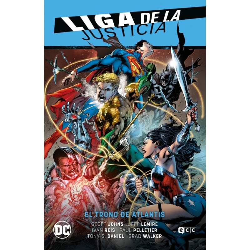 LIGA DE LA JUSTICIA VOL.3 EL TRONO DE ATLANTIS , LIGA DE LA JUSTICIA SAGA NUEVO UNIVERSO PARTE 3
