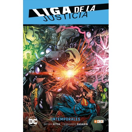 LIGA DEE LA JUSTICIA VOL. 3 INTEMPORALES , LIGA DE LA JUSTICIA SAGA RENACIMIENTO PARTE 4