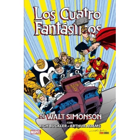 LOS CUATRO FANTASTICOS DE WALT SIMONSON CON RIH BUCKLER Y ARTHUR ADAMS