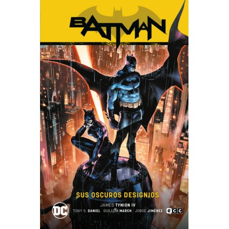 BATMAN : SUS OSCUROS DESIGNIOS , BATMAN SAGA ESTADO DE MIEDO PARTE 1