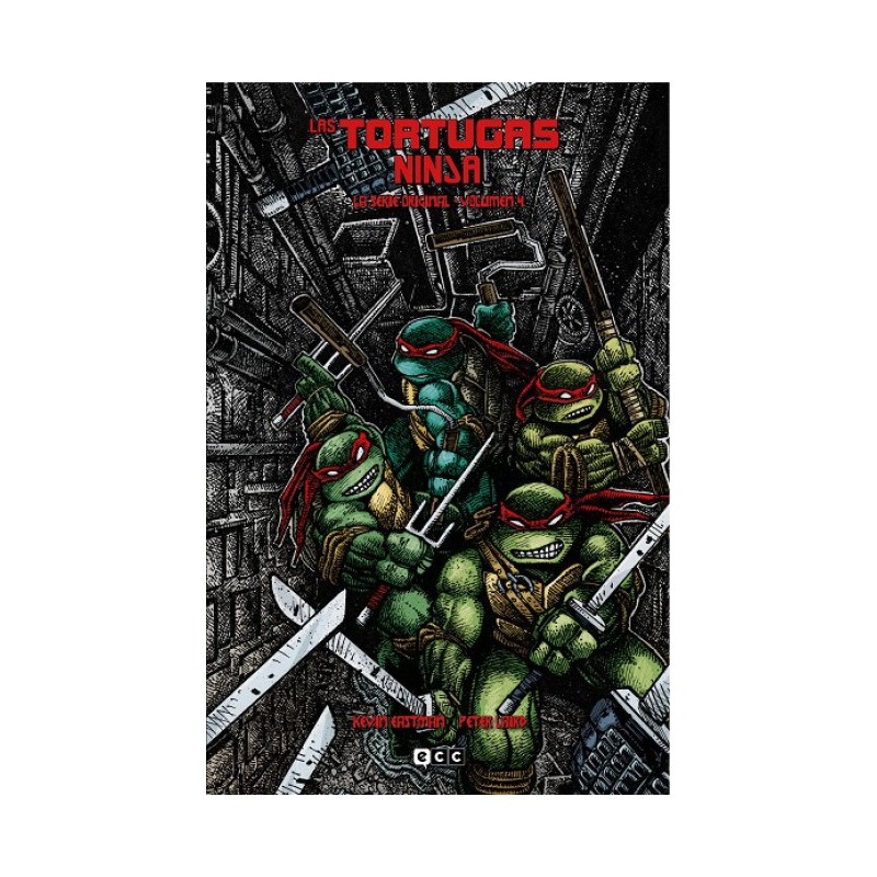 TORTUGAS NINJA LA SERIE ORIGINAL VOL.4 POR KEVIN EASTMAN Y PETER LAIRD