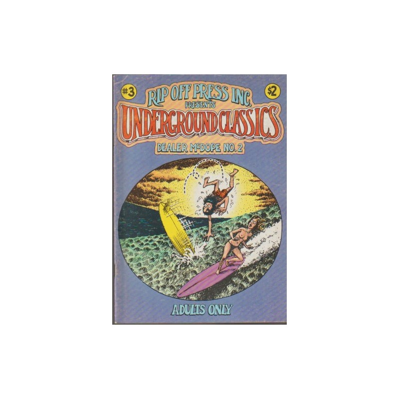 RIP OFF PRESS INC.PRESENTS UNDERGROUND CLASSICS DEALER McDOPE Nº 2 , USA, INGLES POR GILBERT SHELTON