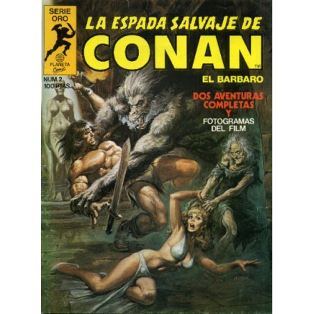 LA ESPADA SALVAJE DE CONAN VOL.1 Nº 2 AL 8 1ª ED, Nº 6 ES DE 2ª ED