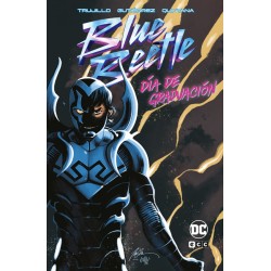 BLUE BEETLE DIA DE GRADUACION