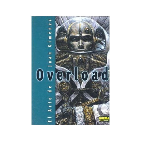 Overload, el arte de Juan Gimenez, 1998, Norma, primera edición