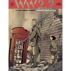 WW2.2,LA OTRA GUERRA MUNDIAL VOL.1 AL 4