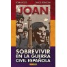 JOAN SOBREVIVIR EN LA GUERRA CIVIL ESPAÑOLA POR ROBIN WOOD