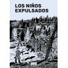 LOS NIÑOS EXPULSADOS