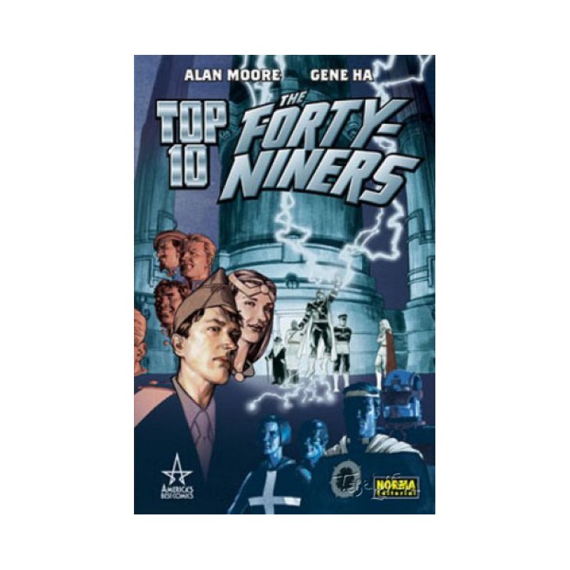TOP 10 - THE FORTY NINERS POR ALAN MOORE
