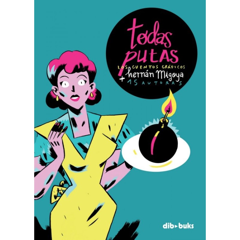 TOIDAS PUTAS POR HERNAN MIGOYA